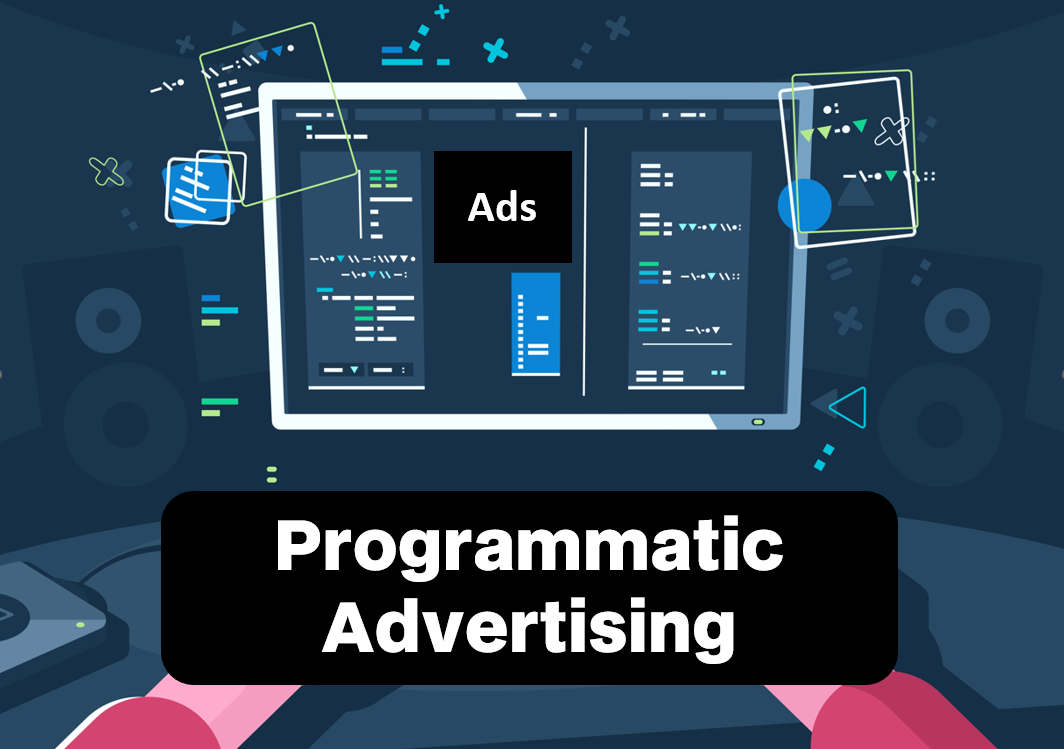 Programmatic Ads